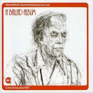 Warne Marsh - Ballad Album  CD